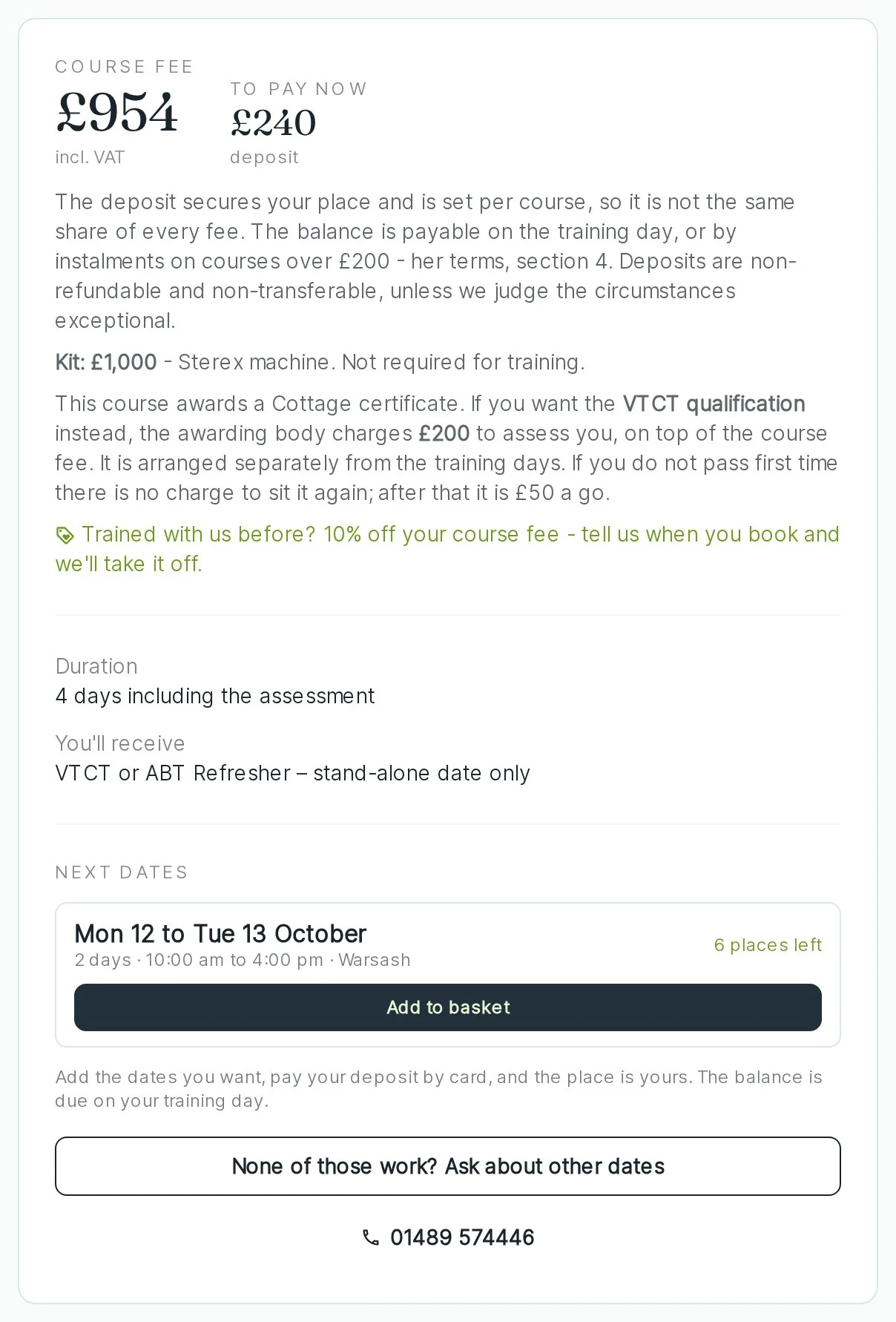 A course's fee, deposit, kit, awarding body fee, the certificate it leads to and the next date with places left